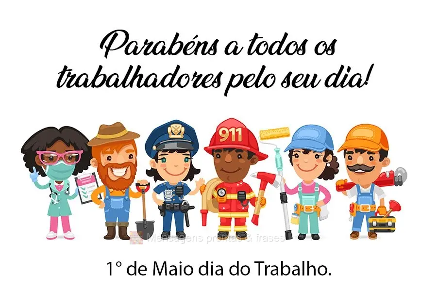 Parabéns a todos os trabalhadores pelo seu dia!
