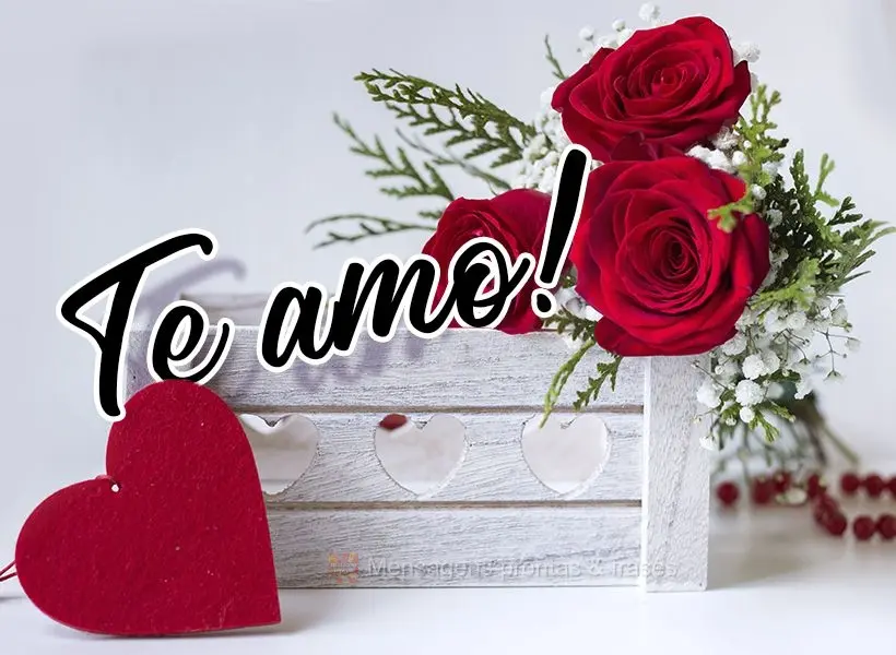 Te amo!