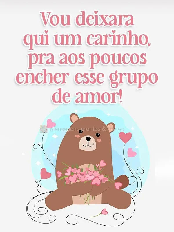 Vou deixar aqui um carinho para aos poucos encher esse grupo de amor!