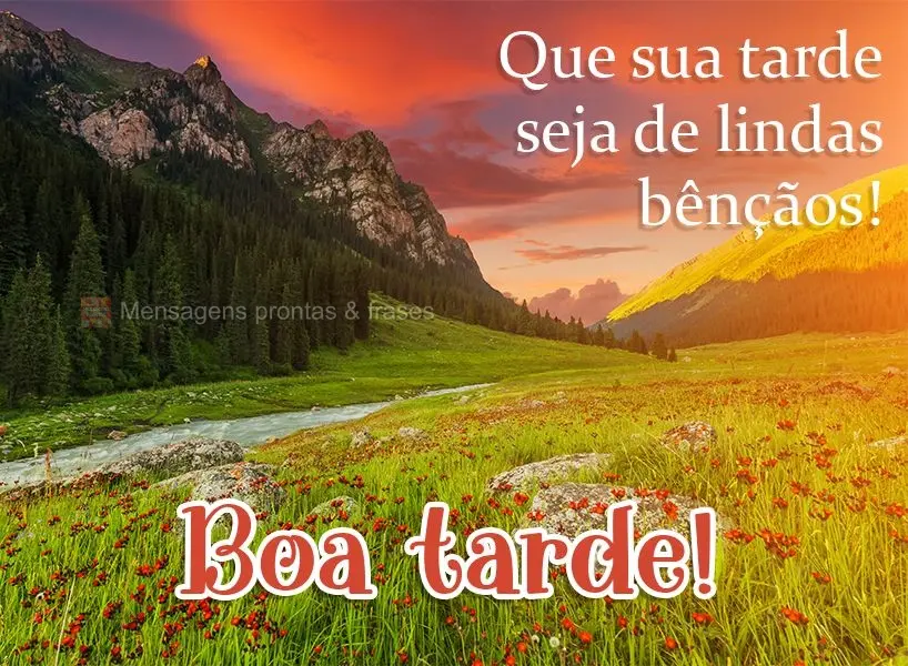 Que sua tarde seja de lindas bênçãos! Boa tarde! 