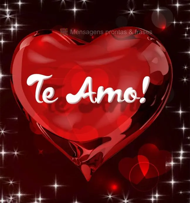 Te amo!