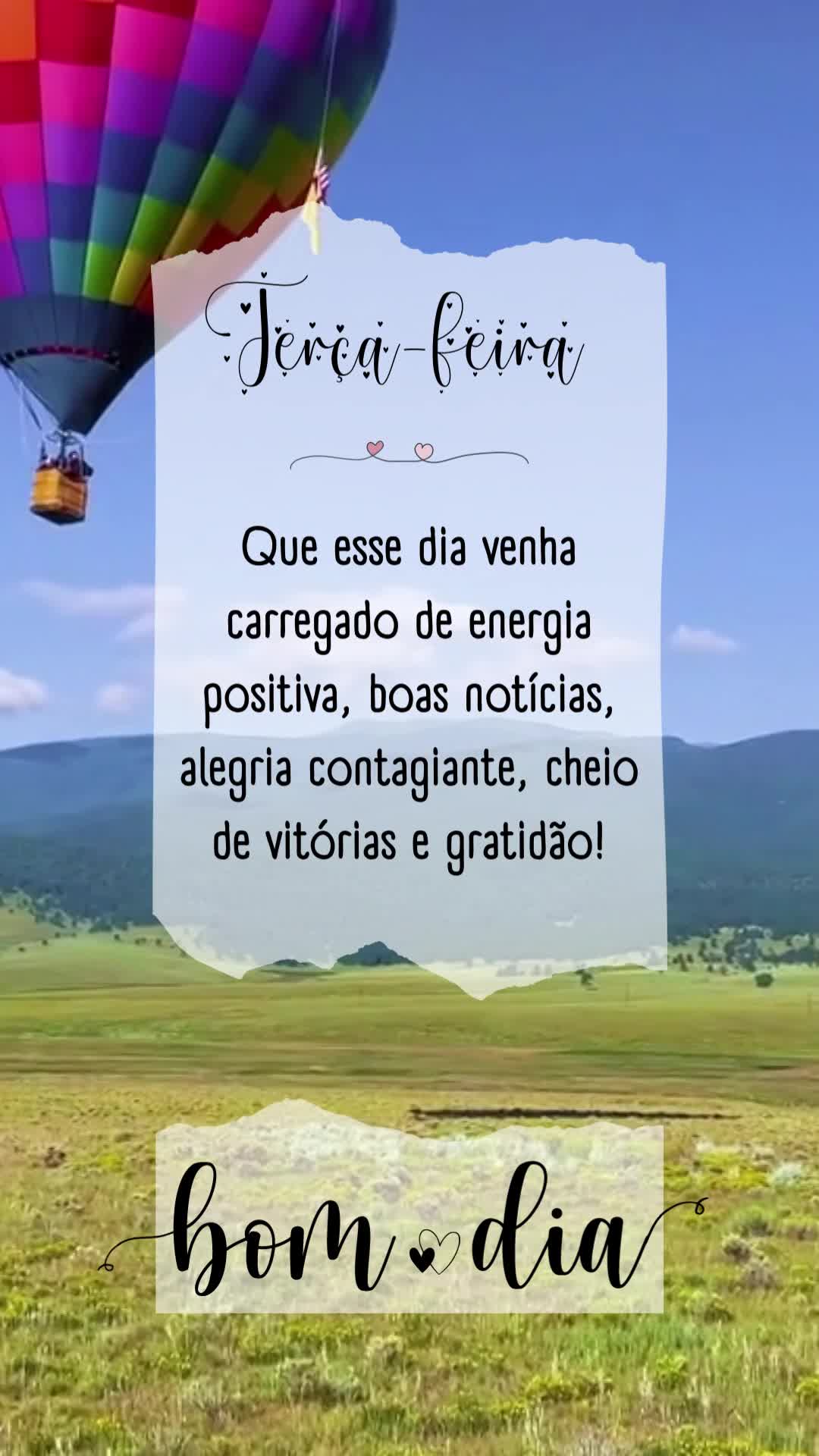 Terça-feira 
Que esse dia venha carregado de energia positiva, boas notícias, alegria contagiante, cheio de vitórias e gratidão!

Bom dia
