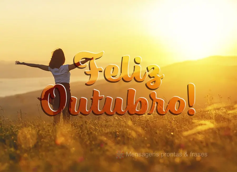 Feliz Outubro!