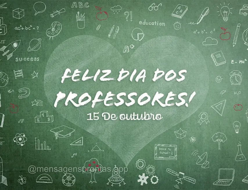 Feliz dia dos Professores!