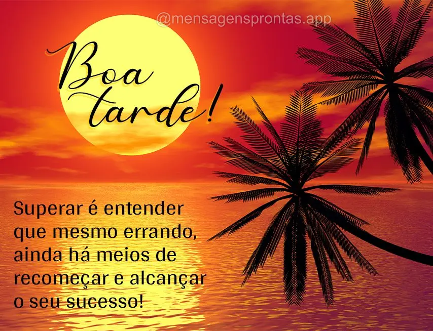 Superar é entender que mesmo errando, ainda há meios de recomeçar e alcançar o seu sucesso! Boa tarde! 