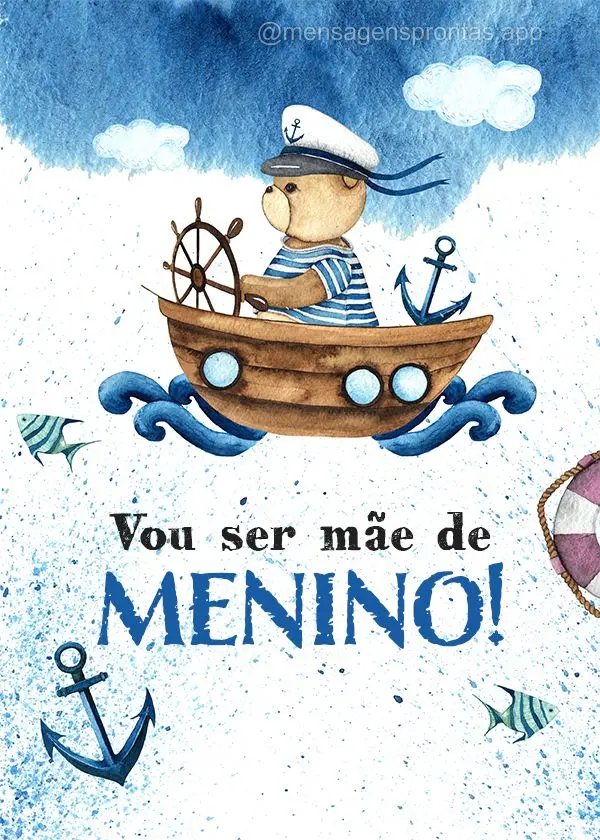 Vou ser mãe de menino!