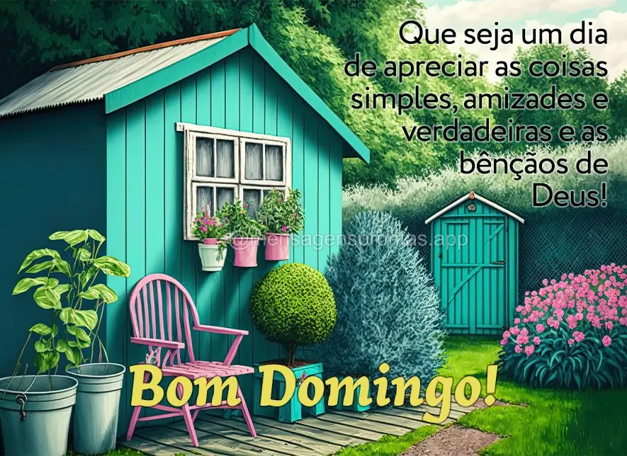 Que seja um dia de apreciar as coisas simples, amizades e verdadeiras e as bênçãos de Deus! Bom Domingo!