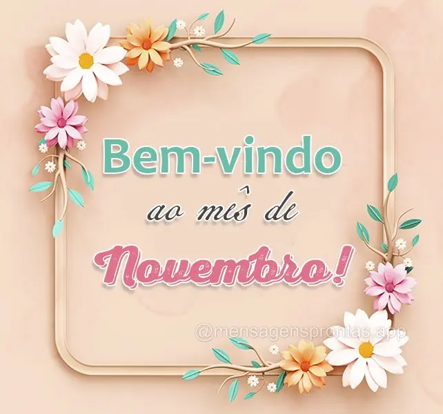 Bem-vindo ao mês de Novembro!