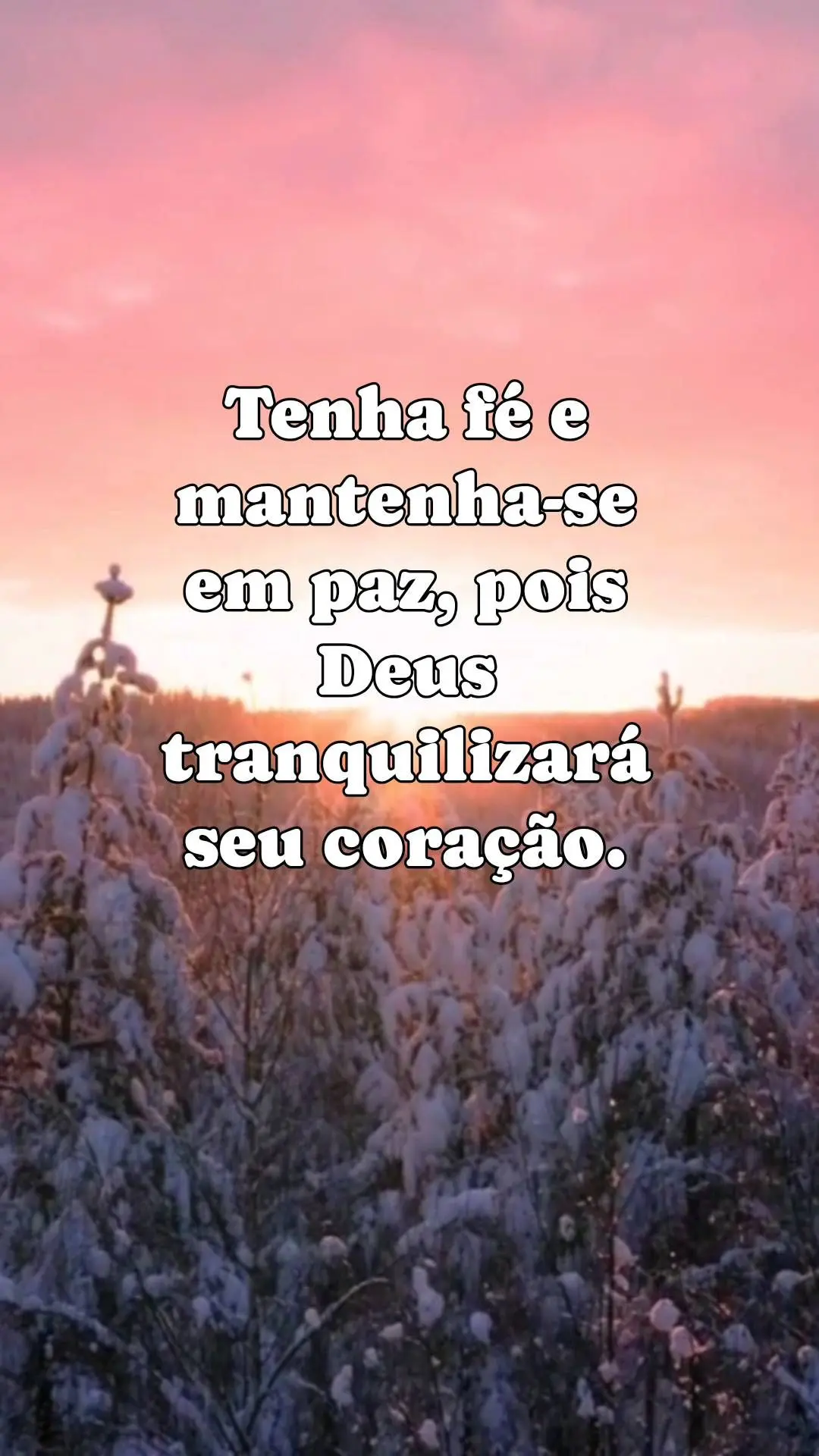 Tenha fé e mantenha-se em paz, pois Deus tranquilizará seu coração.  Nunca perca a esperança, pois ela é a luz que il