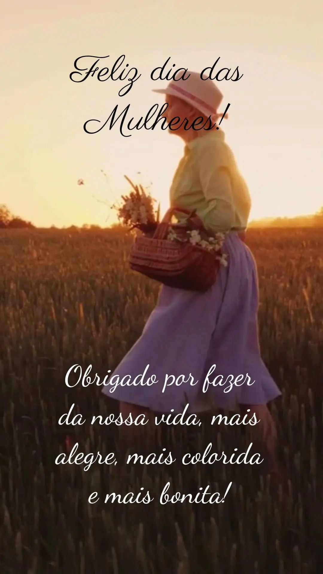 Obrigado por fazer da nossa vida, mais alegre, mais colorida e mais bonita!  Feliz dia das Mulheres!