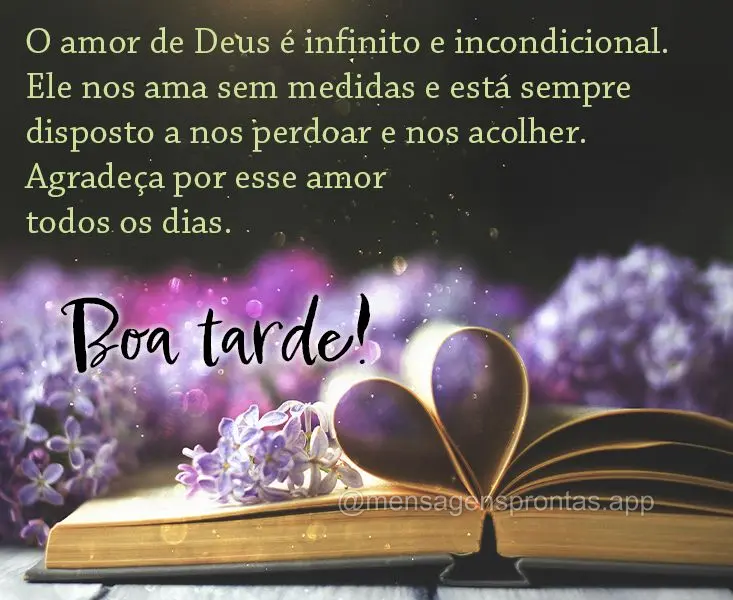 O amor de Deus é infinito e incondicional. Ele nos ama sem medidas e está sempre disposto a nos perdoar e nos acolher. Agradeça por esse amor todos os...