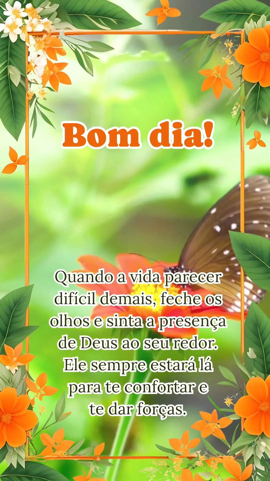 Quando a vida parecer difícil demais, feche os olhos e sinta a presença de Deus ao seu redor. Ele sempre estará lá para te confortar e 
te dar forç...