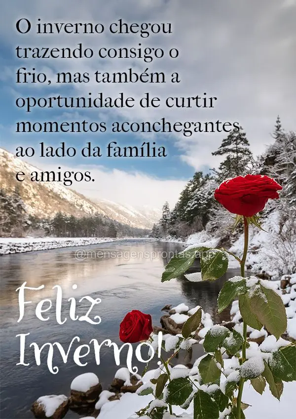 O inverno chegou trazendo consigo o frio, mas também a oportunidade de curtir momentos aconchegantes ao lado da família e amigos. Feliz Inverno!