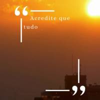 "Acredite que tudo é possível e que você é capaz de conquistar seus sonhos. O otimismo é a chave para abrir todas as portas em sua vida."