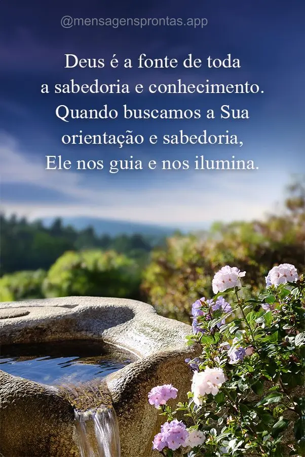 Deus é a fonte de toda a sabedoria e conhecimento. Quando buscamos a Sua orientação e sabedoria, Ele nos guia e nos ilumina.