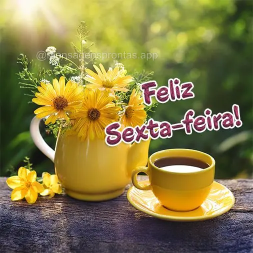 Feliz Sexta-feira!