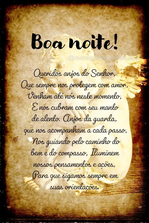 Queridos anjos do Senhor, Que sempre nos protegem com amor, Venham até nós neste momento, E nos cubram com seu manto de alento. Anjos da guarda, que no...