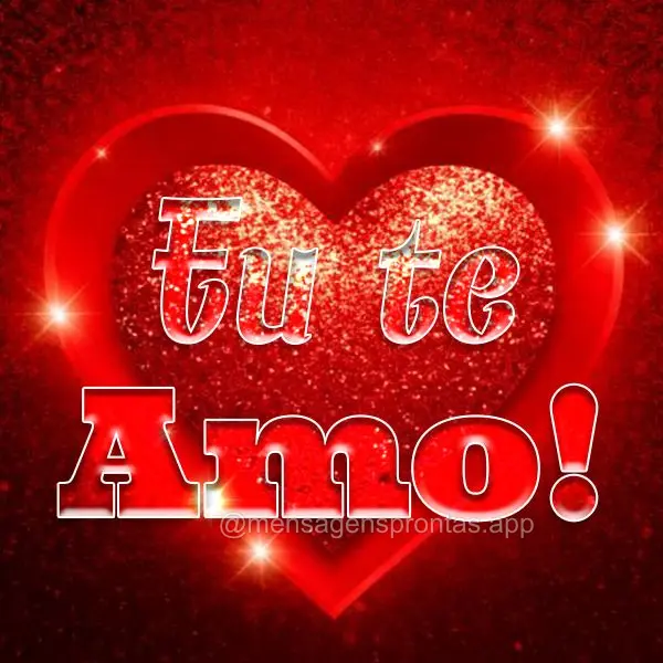 Eu te amo!