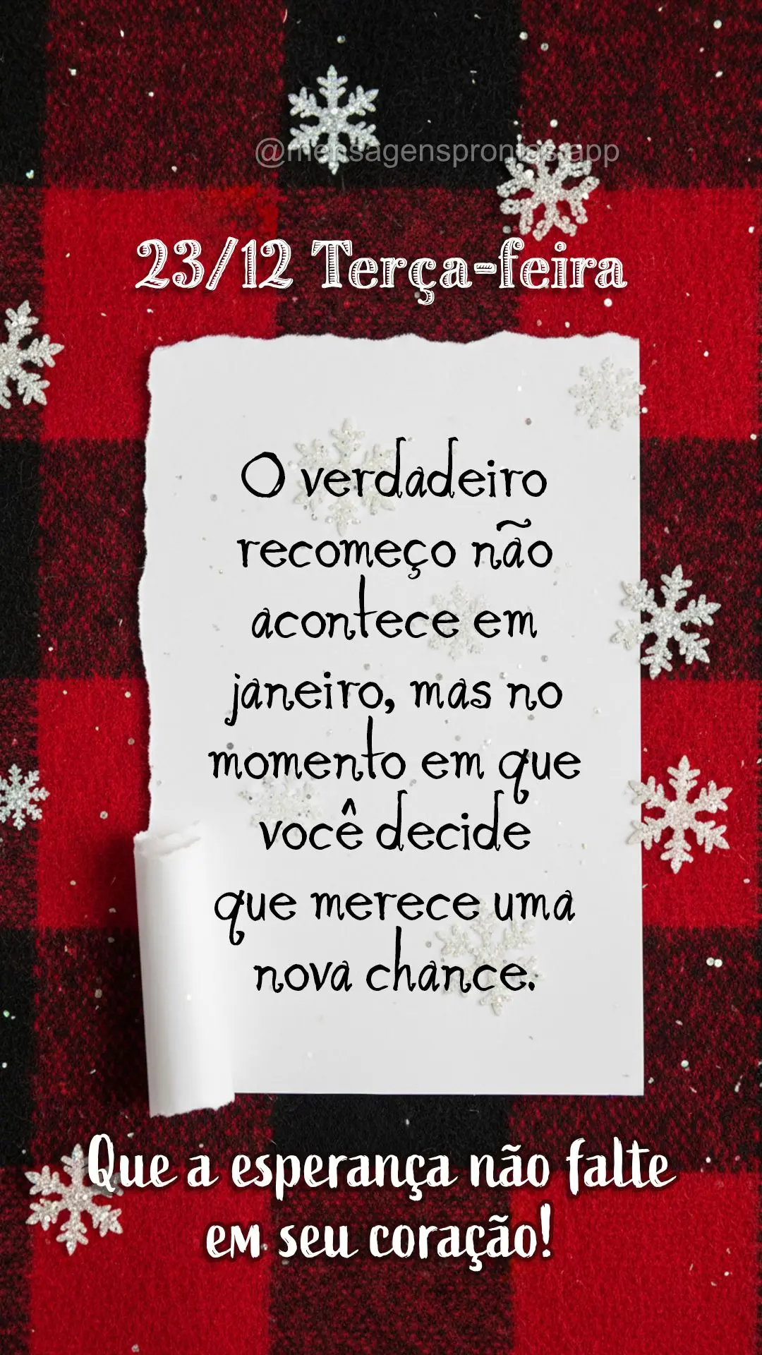 O verdadeiro recomeço não acontece em janeiro, mas no momento em que você decide que merece uma nova chance. Que a esperança não falte em seu coraç...