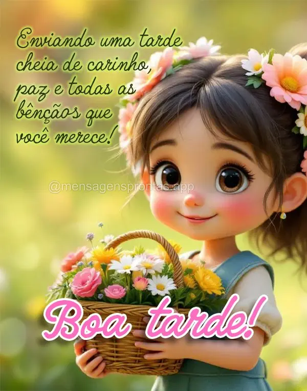 Enviando uma tarde cheia de carinho, paz e todas as bênçãos que você merece! Boa tarde!