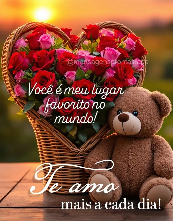 Você é meu lugar favorito no mundo. Te amo mais a cada dia!