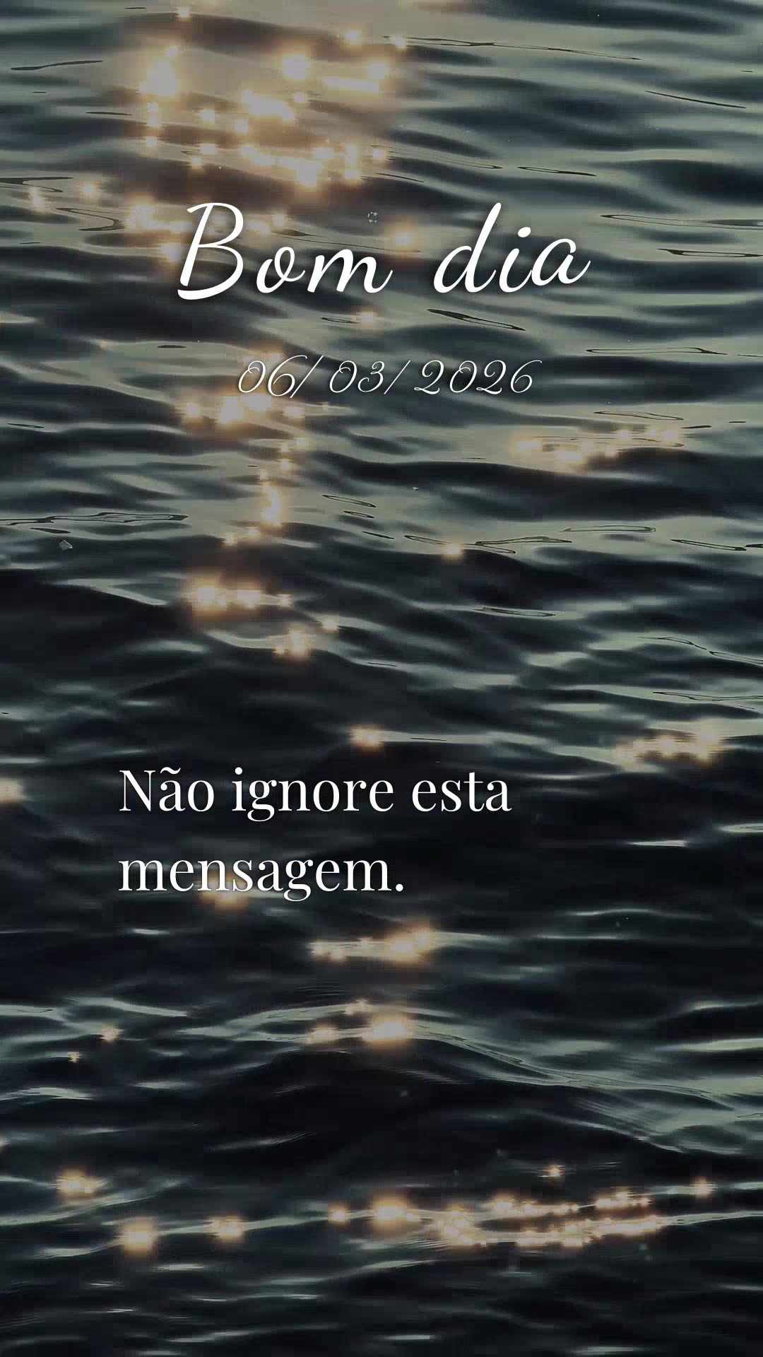 Não ignore esta mensagem... Senhor, nesta sexta-feira, 6 de março de 2026, eu venho até Ti com o coração aberto. Pai, a vida me apresenta tantas esc...