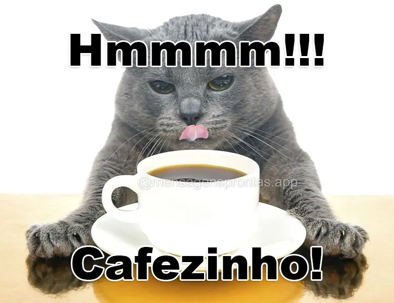 Hmmmm!!! Cafezinho!